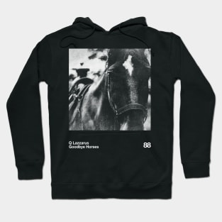 Goodbye Horses || Classic 80s BW Hoodie